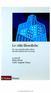 book Le città filosofiche: per una geografia della cultura filosofica italiana del Novecento