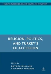 book Religion, politics, and Turkey's EU accession