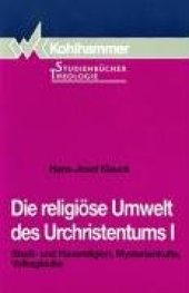 book Die religiöse Umwelt des Urchristentums (2 Bände)