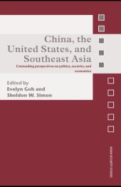 book China, the United States, and Southeast Asia : contending perspectives on politics, security, and economics