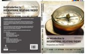 book An Introduction to International Relations Theory Perspectives and Themes Third edition 