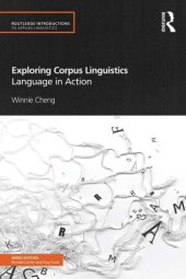 book Exploring corpus linguistics : language in action