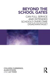 book Beyond the school gates : questioning the extended schools and full service agendas