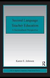 book Second language teacher education : a sociocultural perspective