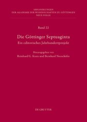 book Die Göttinger Septuaginta: Ein editorisches Jahrhundertprojekt