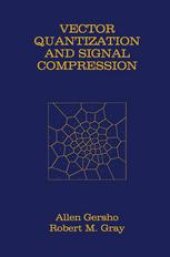 book Vector Quantization and Signal Compression