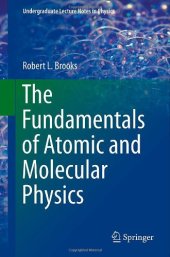 book The Fundamentals of Atomic and Molecular Physics