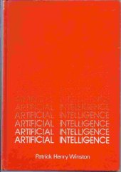 book Artificial Intelligence: An MIT Perspective, Volume 1: Expert Problem Solving, Natural Language Understanding and Intelligent Computer Coaches, Representation and Learning