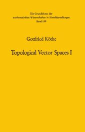 book Topological Vector Spaces I