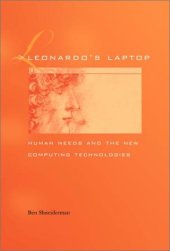 book Leonardo's Laptop: Human Needs and the New Computing Technologies