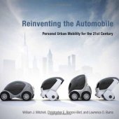 book Reinventing the Automobile: Personal Urban Mobility for the 21st Century