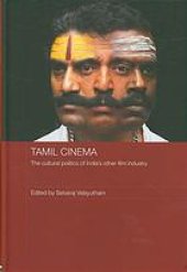 book Tamil cinema : the cultural politics of India's other film industry