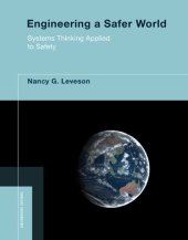 book Engineering a Safer World: Systems Thinking Applied to Safety