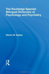 book The Routledge Spanish Bilingual Dictionary of Psychology and Psychiatry