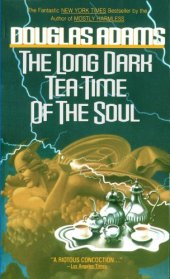 book The Long Dark Tea-Time of the Soul (Dirk Gently 2)