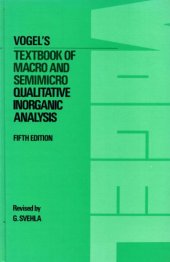 book Vogel's Textbook of Macro and semimicro qualitative inorganic analysis