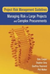 book Project Risk Management Guidelines: Managing Risk in Large Projects and Complex Procurements