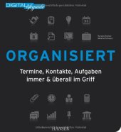 book Organisiert: Termine, Kontakte, Aufgaben immer & überall im Griff