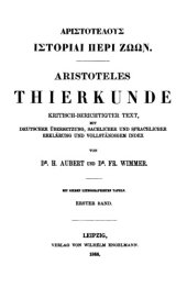 book Αριστοτελους Ιστοριαι Περι Ζωων. Aristoteles Thierkunde, kritisch-berichtigter Text, mit deutscher Übersetzung, sachlicher und sprachlicher Erklärung und vollständigem Index, Band I