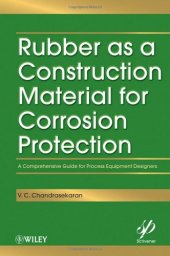 book Rubber as a Construction Material for Corrosion Protection: A Comprehensive Guide for Process Equipment Designers