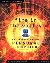 book Fire in the valley: the making of the personal computer