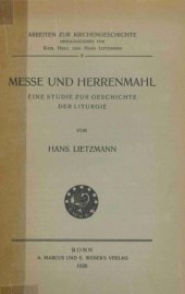 book Messe und Herrenmahl. Eine Studie zur Geschichte der Liturgie