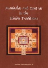 book Maṇḍalas and Yantras in the Hindu Traditions