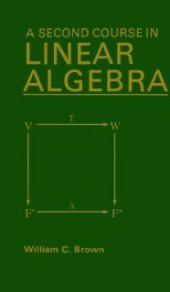 book A Second Course in Linear Algebra