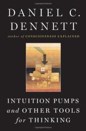 book Intuition Pumps And Other Tools for Thinking