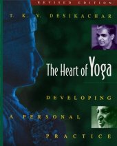 book The heart of yoga: developing a personal practice