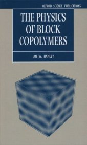 book The Physics of Block Copolymers