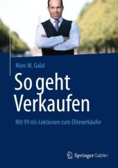 book So geht Verkaufen: Mit 99 nls-Lektionen zum Eliteverkäufer