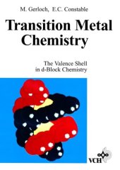 book Transition Metal Chemistry: The Valence Shell in d-Block Chemistry