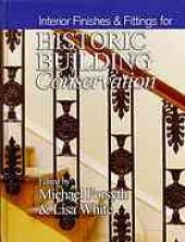 book Interior finishes & fittings for historic building conservation