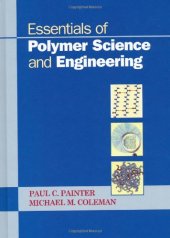 book Essentials of Polymer Science and Engineering