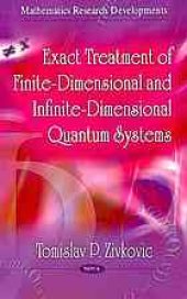 book Exact treatment of finite-dimensional and infinite-dimensional quantum systems