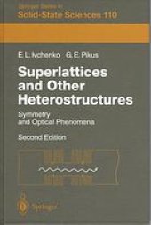 book Superlattices and other heterostructures : symmetry and optical phenomena