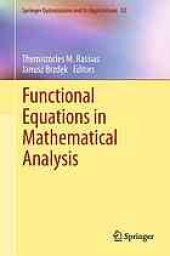 book Functional equations in mathematical analysis