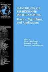 book Handbook of semidefinite programming : theory, algorithms, and applications