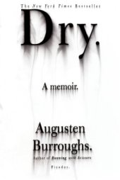 book Dry: A Memoir