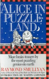 book Alice in puzzle-land : a Carrollian tale for children under eighty