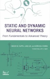 book Static and dynamic neural networks : from fundamentals to advanced theory