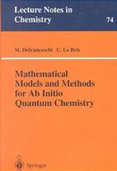 book Mathematical models and methods for ab initio quantum chemistry