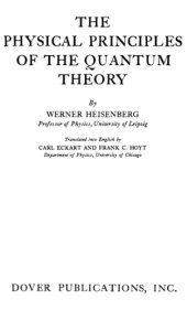 book The physical principles of the quantum theory