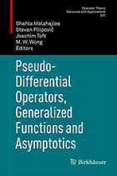 book Pseudo-differential operators, generalized functions and asymptotics