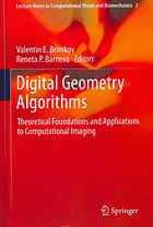 book Digital geometry algorithms : theoretical foundations and applications to computational imaging