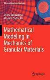 book Mathematical modeling in mechanics of granular materials