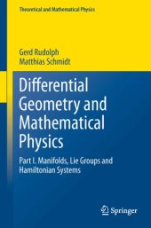 book Differential geometry and mathematical physics. / Part I, Manifolds, lie groups and hamiltonian systems