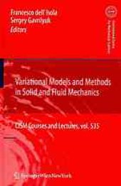 book Variational models and methods in solid and fluid mechanics