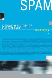 book Spam: a shadow history of the Internet